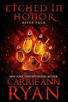 Etched in Honor (Aspen Pack Book 1)