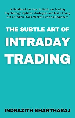 The Subtle Art of Intraday Trading