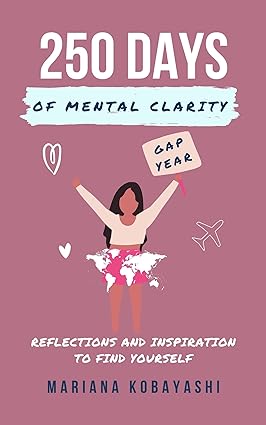 250 Days of Mental Clarity