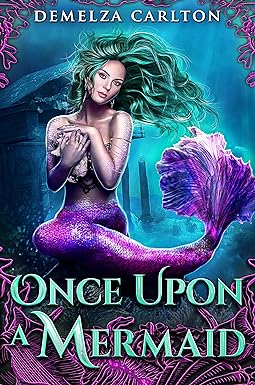 Once Upon A Mermaid: Four Mermaid Tales