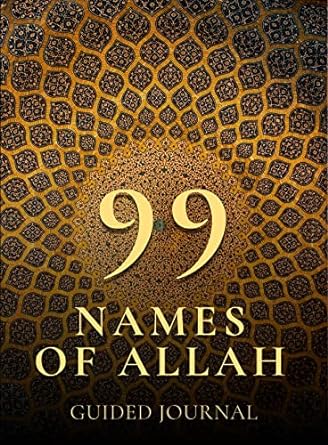 99 Names of Allah Guided Journal