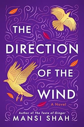 The Direction of the Wind: A Novel