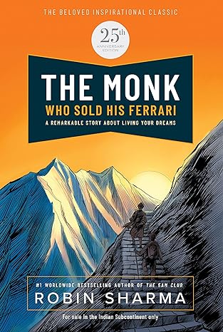 The Monk who Sold his Ferrari, 25th Anniversary Edition 1st Edition