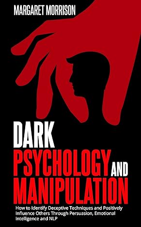 Dark Psychology and Manipulation