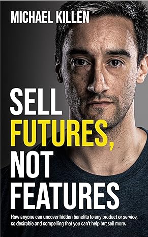 Sell Futures, Not Features