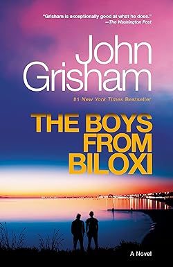 The Boys from Biloxi: A Legal Thriller