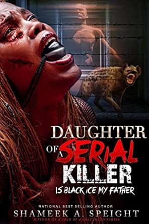 DAUGHTER OF A SERIAL KILLER