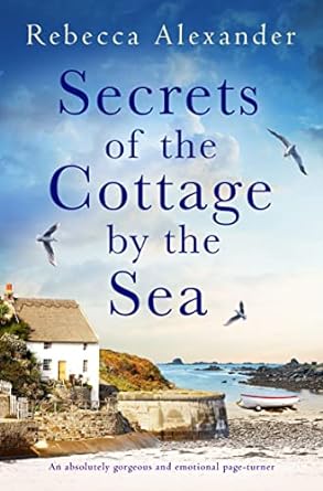 Secrets of the Cottage by the Sea