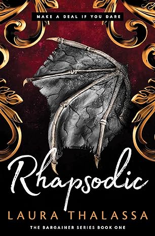 Rhapsodic (The Bargainer Book 1)