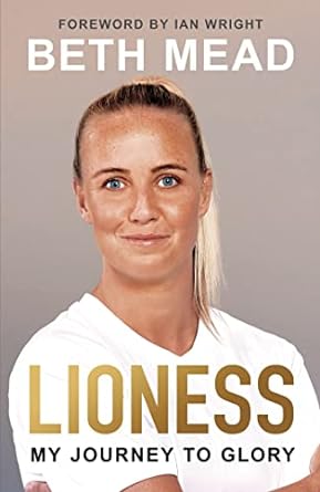 Lioness - My Journey to Glory