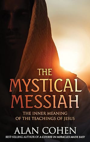 The Mystical Messiah