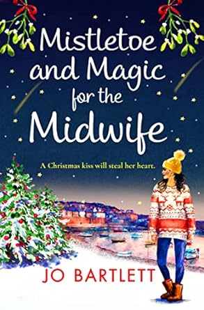 Mistletoe and Magic for the Midwife (The Midwife Series Book 6)