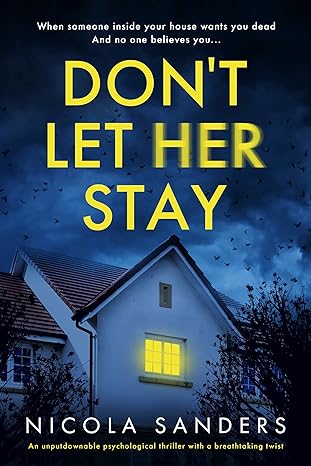 Don't Let Her Stay