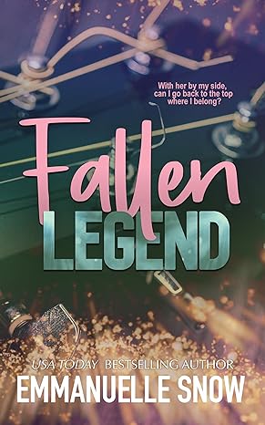 Fallen Legend (Love Song For Two Book 1)