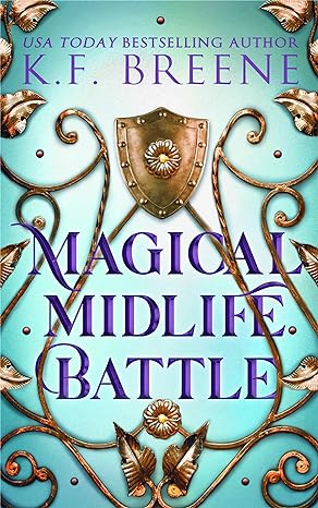 Magical Midlife Battle (Leveling Up Book 9)