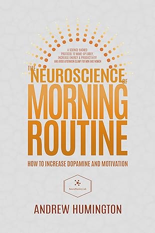 The Neuroscience of Morning Routine