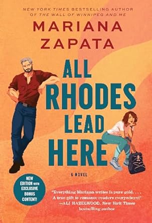 All Rhodes Lead Here: A Novel