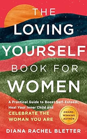 The Loving Yourself Book for Women