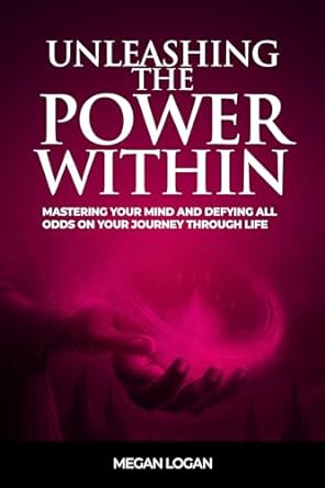 Unleashing the Power Within