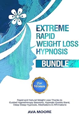 Extreme Rapid Weight Loss Hypnosis Bundle for Women