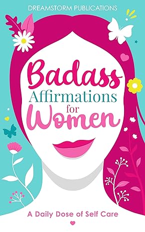 Badass Affirmations for Women