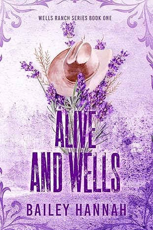 Alive and Wells