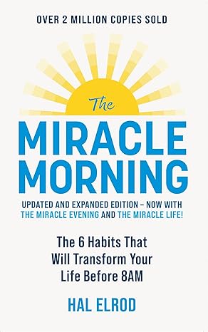 The Miracle Morning (Updated and Expanded Edition)