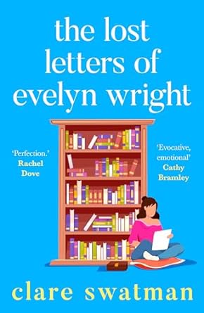 The Lost Letters of Evelyn Wright