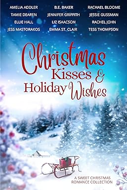 Christmas Kisses & Holiday Wishes