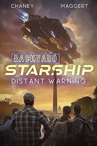 Distant Warning (Backyard Starship Book 18)