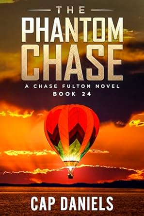 The Phantom Chase: A Chase Fulton Novel