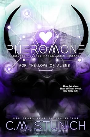 Pheromone: A Why Choose Alien Romance