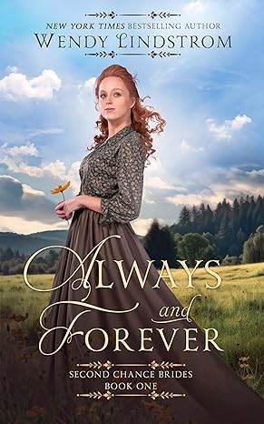 Always and Forever (The Second Chance Brides Book 1)