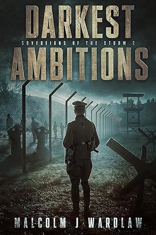 Darkest Ambitions (Sovereigns of the Storm Book 2)