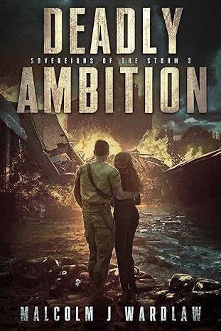 Deadly Ambition (Sovereigns of the Storm Book 3)