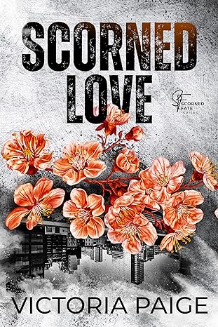 Scorned Love