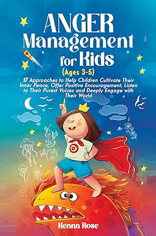 Anger Management for Kids (Ages 3 - 5)