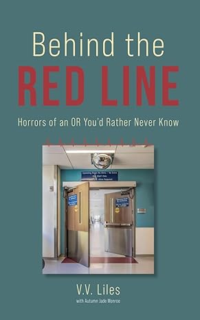 Behind the Red Line