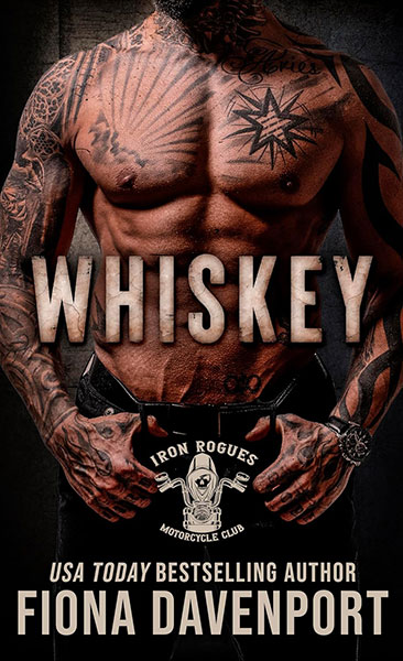 Whiskey (Iron Rogues MC Book 5)