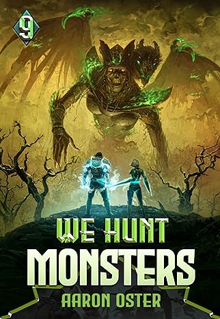 We Hunt Monsters 9