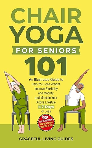 Chair Yoga For Seniors 101